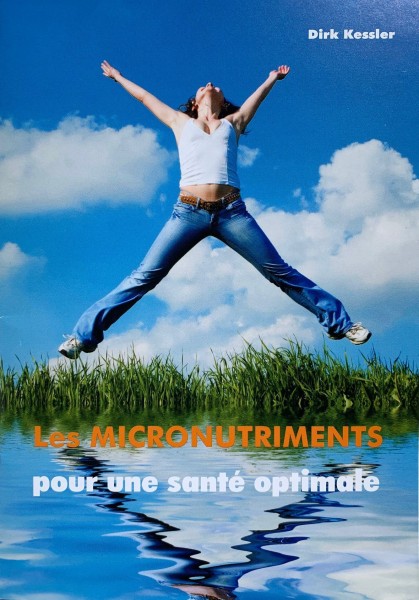 Les MICRONUTRIMENTS (französische Version VITALSTOFFE)